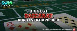 Biggest-Baccarat-Runs-Ever-Happened