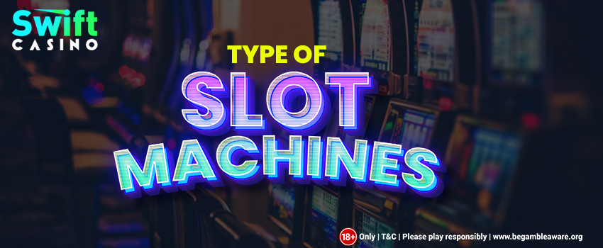 Types-of-Slot-Machines